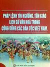 Sửa đổi Pháp lệnh Tín ngưỡng tôn giáo: Mong sự diễn đạt rõ ràng, chặt chẽ